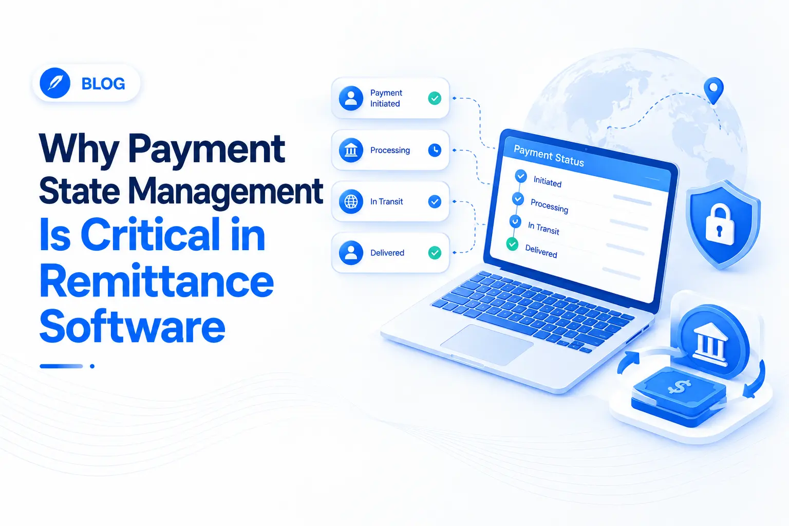 Payment state management in remittance software