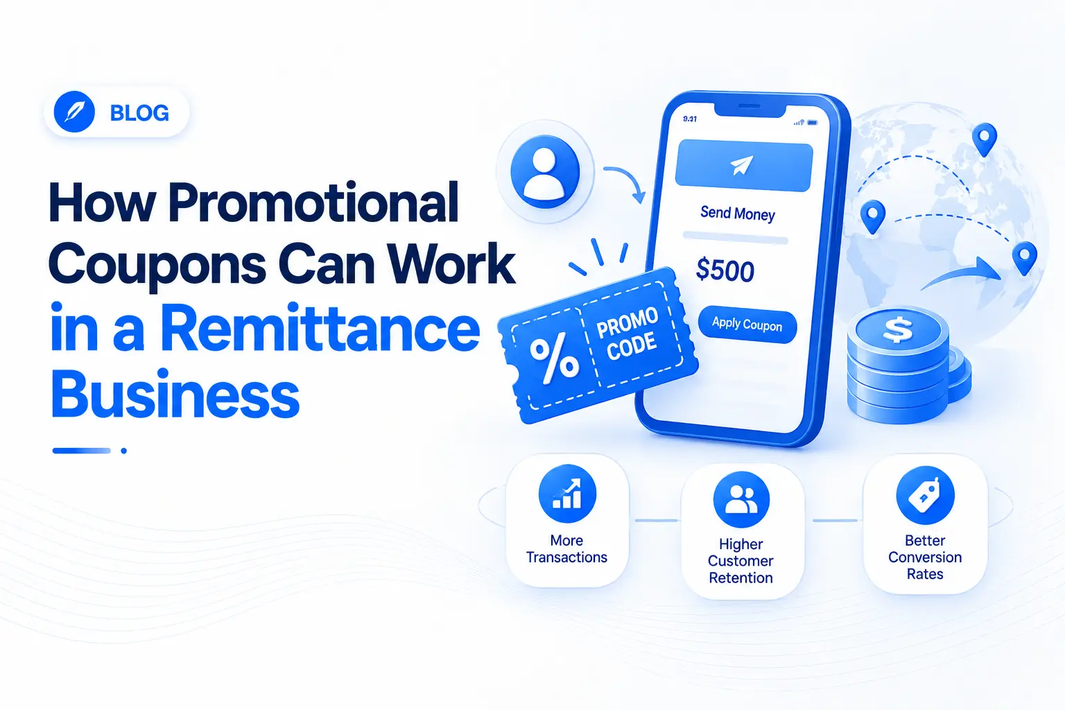 Promotional coupons in a remittance business